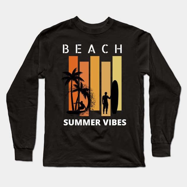 summer vibes Long Sleeve T-Shirt by MahmoudHif